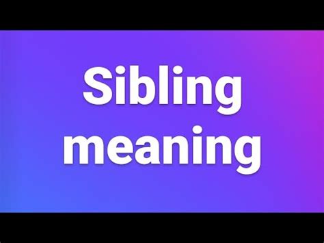 meaning of sibbling|words and definitions for sibling.